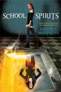 Featured image for Zusammenfassung von 'School Spirits' von Rachel Hawkins