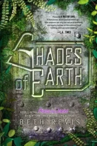 Featured image for Zusammenfassung von 'Shades of Earth' von Beth Revis