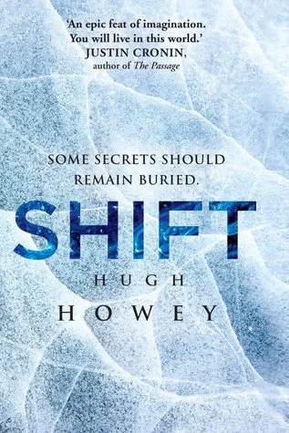 Featured image for Zusammenfassung von 'Shift' von Hugh Howey
