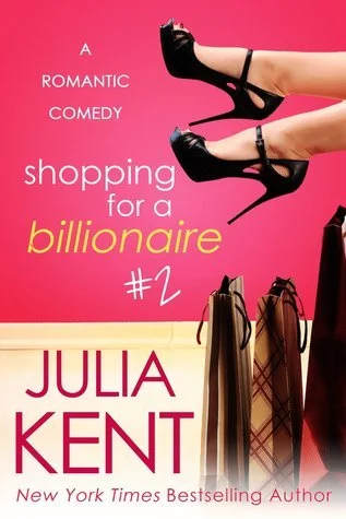 Featured image for Zusammenfassung von „Shopping for a Billionaire 2“ von Julia Kent