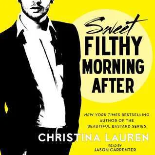 Featured image for Zusammenfassung von „Sweet Filthy Morning After“ von Christina Lauren