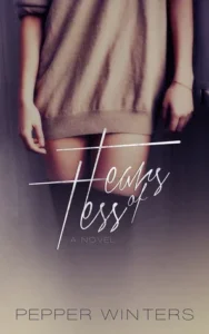 Featured image for Zusammenfassung von 'Tears of Tess' von Pepper Winters