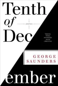 Featured image for Zusammenfassung von 'Tenth of December' von George Saunders