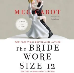 Featured image for Zusammenfassung von "Die Braut trug Größe 12" von Meg Cabot