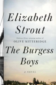 Featured image for Zusammenfassung von 'Die Burgess-Jungs' von Elizabeth Strout