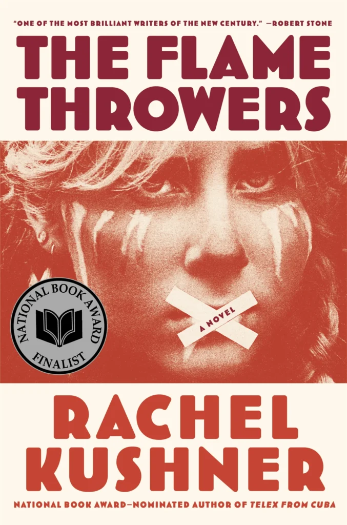 Featured image for Zusammenfassung von „Die Flammenwerfer“ von Rachel Kushner