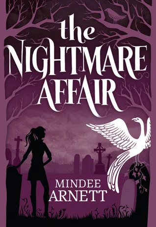 Featured image for Zusammenfassung von 'The Nightmare Affair' von Mindee Arnett
