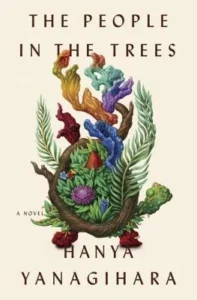 Featured image for Zusammenfassung von 'Die Menschen im Baum' von Hanya Yanagihara