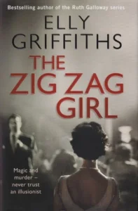Featured image for Zusammenfassung von 'The Zig Zag Girl' von Elly Griffiths