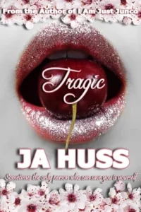 Featured image for Zusammenfassung von 'Tragic' von J.A. Huss