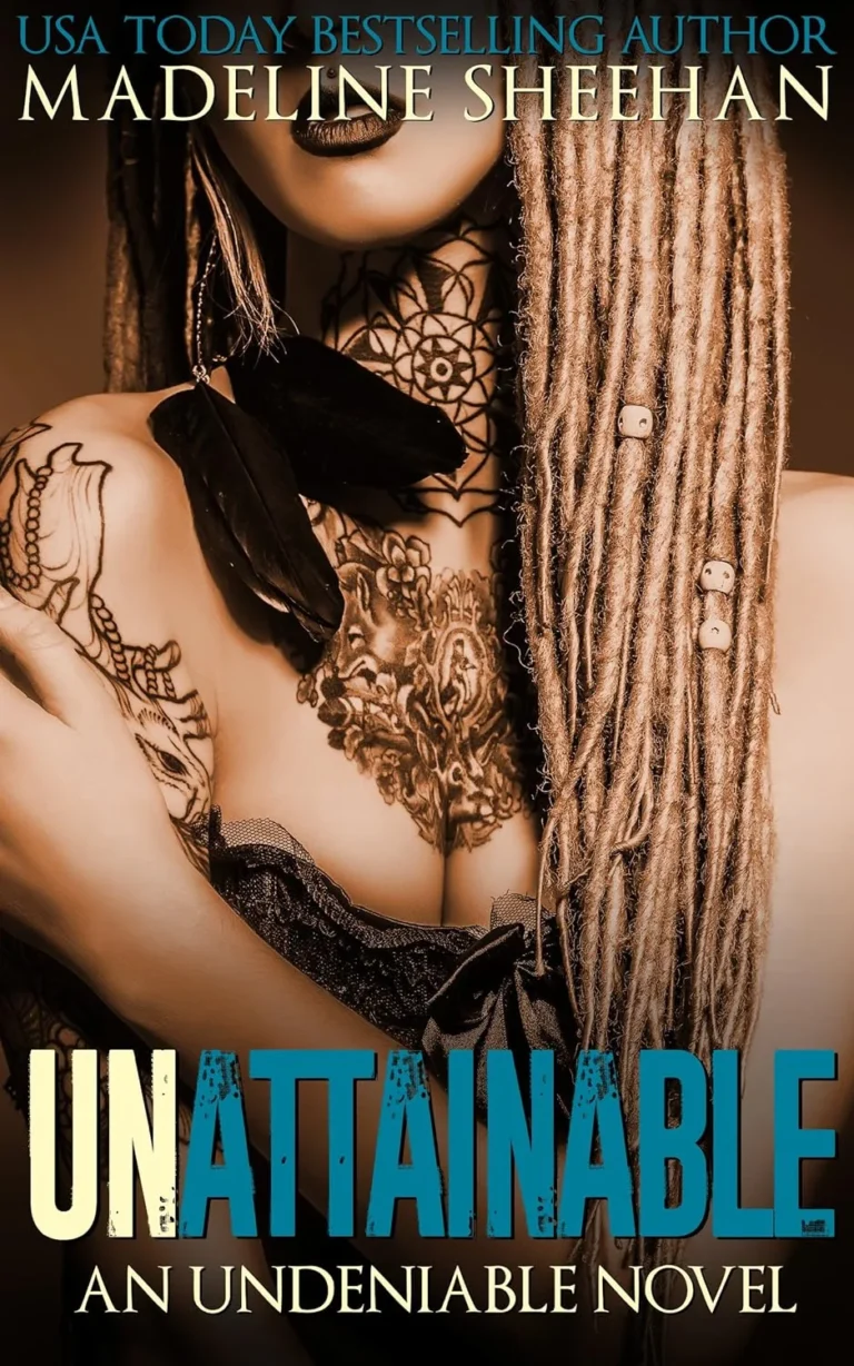 Featured image for Zusammenfassung von 'Unattainable' von Madeline Sheehan