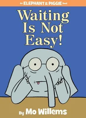 Featured image for Zusammenfassung von „Warten ist nicht einfach!“ von Mo Willems