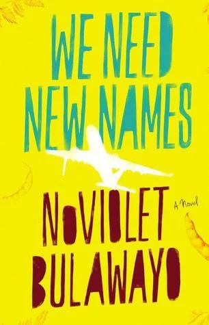 Featured image for Zusammenfassung von „We Need New Names“ von NoViolet Bulawayo