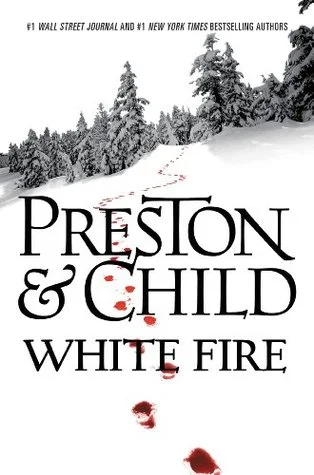 Featured image for Zusammenfassung von 'White Fire' von Douglas Preston und Lincoln Child