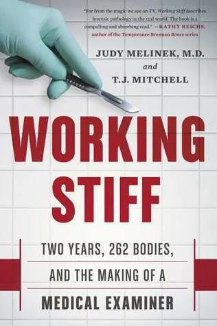 Featured image for Zusammenfassung von 'Working Stiff: Zwei Jahre, 262 Leichname und die Ausbildung eines Gerichtsmediziners' von Judy Melinek