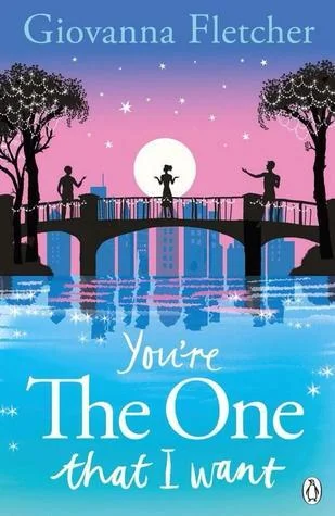 Featured image for Zusammenfassung von 'You're the One That I Want' von Giovanna Fletcher