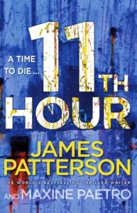 Featured image for Zusammenfassung von '11th Hour' von James Patterson & Maxine Paetro
