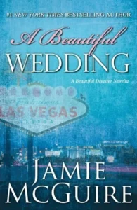 Featured image for Zusammenfassung von "A Beautiful Wedding" von Jamie McGuire