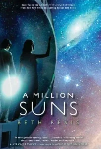 Featured image for Zusammenfassung von 'A Million Suns' von Beth Revis