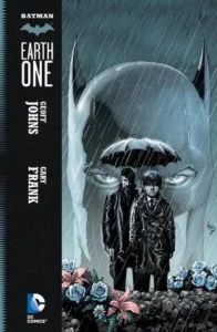 Featured image for Zusammenfassung von 'Batman: Earth One' von Geoff Johns