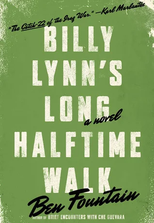 Featured image for Zusammenfassung von 'Billy Lynns langer Halftime Walk' von Ben Fountain