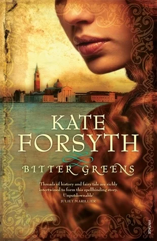 Featured image for Zusammenfassung von 'Bitter Greens' von Kate Forsyth