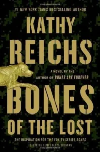 Featured image for Zusammenfassung von 'Bones of the Lost' von Kathy Reichs