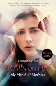 Featured image for Zusammenfassung von 'Brain on Fire: My Month of Madness' von Susannah Cahalan