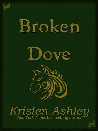 Featured image for Zusammenfassung von 'Broken Dove' von Kristen Ashley
