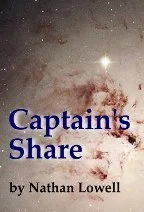 Featured image for Zusammenfassung von 'Captain's Share' von Nathan Lowell