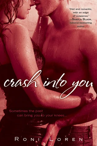 Featured image for Zusammenfassung von 'Crash Into You' von Roni Loren