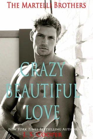 Featured image for Zusammenfassung von 'Crazy Beautiful Love' von J.S. Cooper