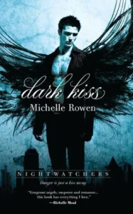 Featured image for Zusammenfassung von 'Dark Kiss' von Michelle Rowen