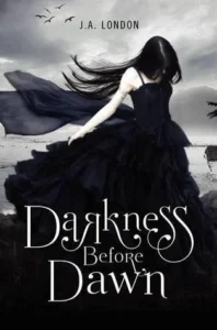 Featured image for Zusammenfassung von 'Darkness Before Dawn' von J.A. London