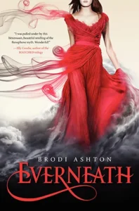 Featured image for Zusammenfassung von 'Everneath' von Brodi Ashton