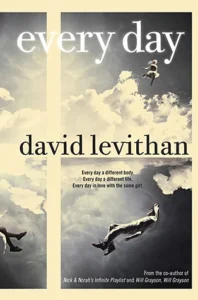 Featured image for Zusammenfassung von 'Jeden Tag' von David Levithan