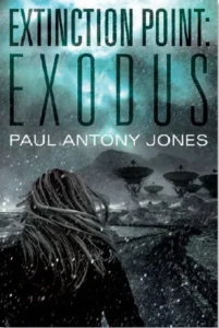 Featured image for Zusammenfassung von 'Extinction Point: Exodus' von Paul Antony Jones