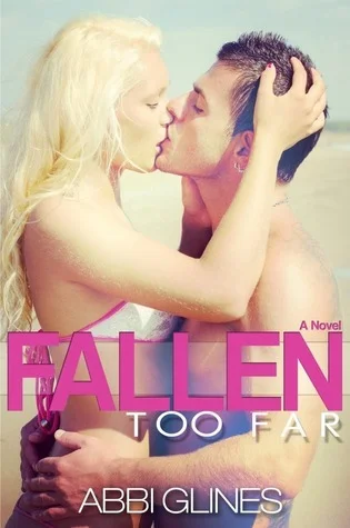 Featured image for Zusammenfassung von 'Fallen Too Far' von Abbi Glines