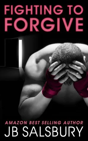 Featured image for Zusammenfassung von 'Fighting to Forgive' von J.B. Salsbury