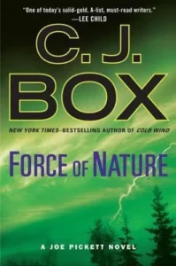 Featured image for Zusammenfassung von 'Force Of Nature' von C.J. Box