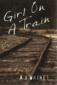 Featured image for Zusammenfassung von „Girl on the Train“ von A.J. Waines