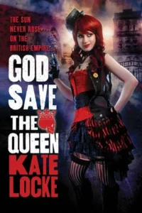 Featured image for Zusammenfassung von 'God Save the Queen' von Kate Locke