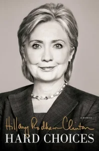 Featured image for Zusammenfassung von 'Hard Choices' von Hillary Rodham Clinton