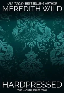 Featured image for Zusammenfassung von 'Hardpressed' von Meredith Wild