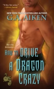 Featured image for Zusammenfassung von 'Wie man einen Drachen verrückt macht' von G.A. Aiken