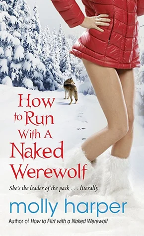 Featured image for Zusammenfassung von 'How to Run with a Naked Werewolf' von Molly Harper