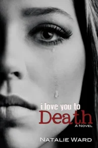 Featured image for Zusammenfassung von 'I Love You to Death' von Natalie Ward