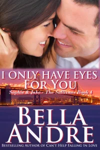 Featured image for Zusammenfassung von 'I Only Have Eyes for You' von Bella Andre