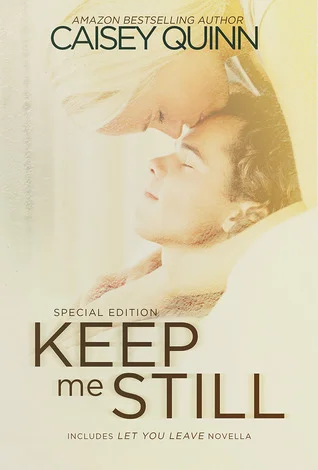 Featured image for Zusammenfassung von 'Keep Me Still' von Caisey Quinn