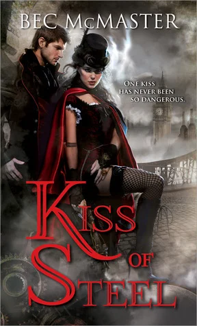 Featured image for "Zusammenfassung von 'Kiss of Steel' von Bec McMaster"